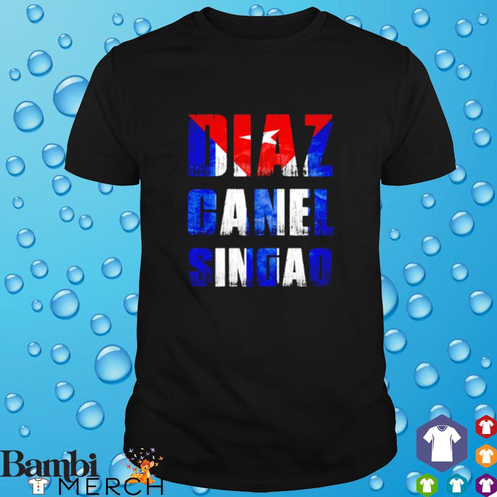 diaz canel singao shirt