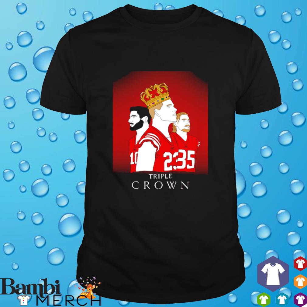 Official jimmy G king Triple crown shirt