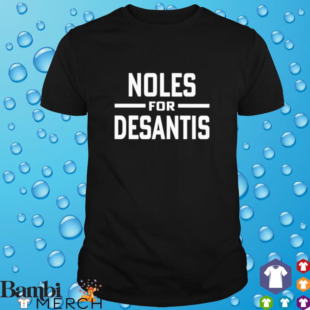 Original noles for Desantis shirt