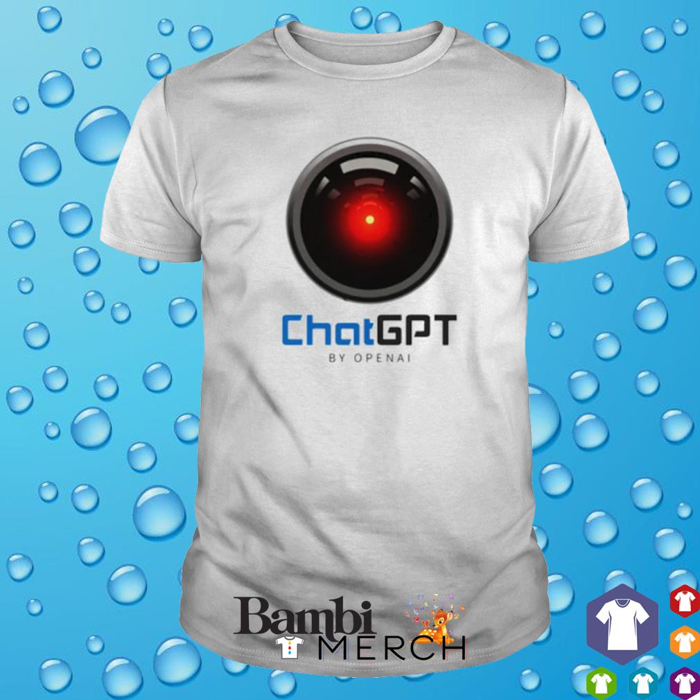 Nice chat GPT by openai shirt
