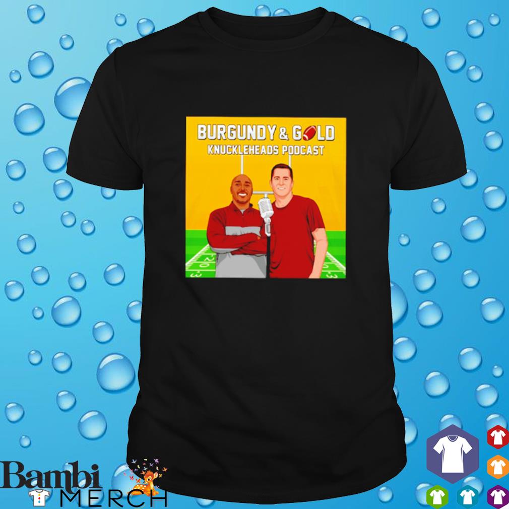 Best burgundy and Gold Knuckleheads Podcast football shirt