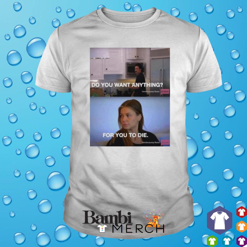 Awesome scandoval 2023 Ariana for you to die Bravo TV Midseason Screengrab shirt