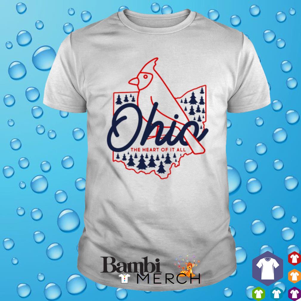 Original ohio the Heart of it all State Bird Cardinal shirt