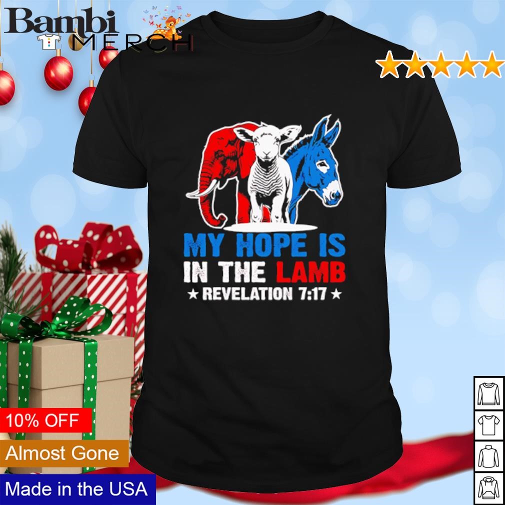 Best Hope is in the lamb my Christian god Jesus humor shirt