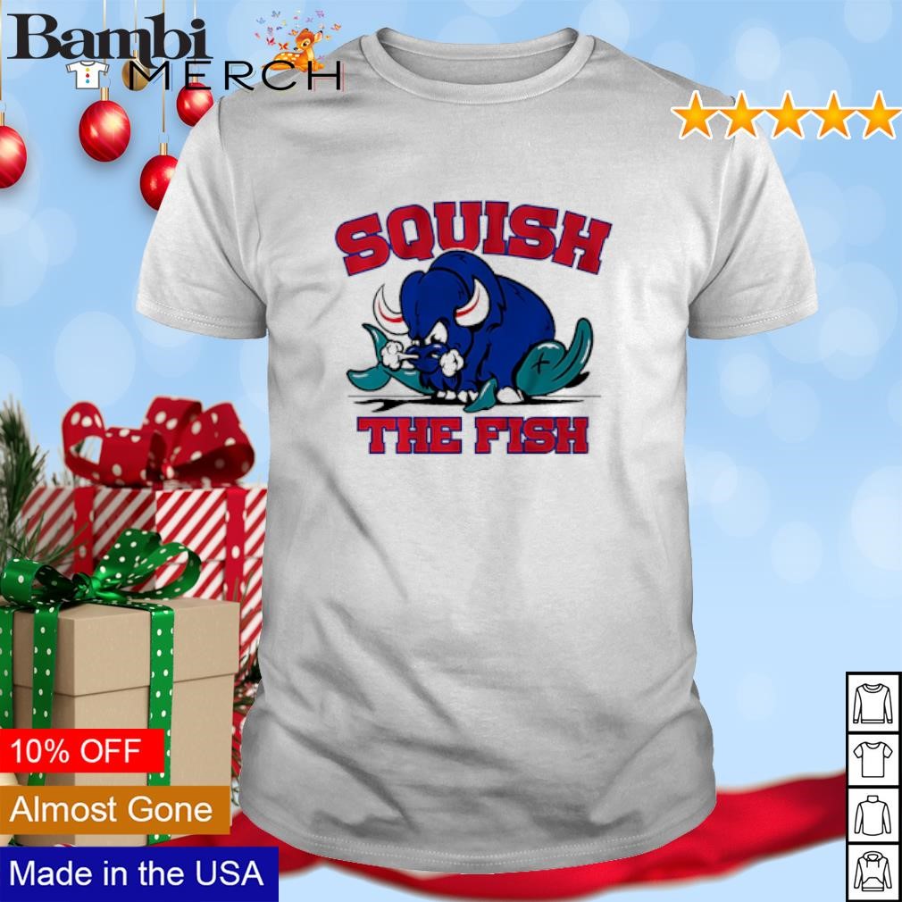 Best Squish the Fish Buffalo Football shirt