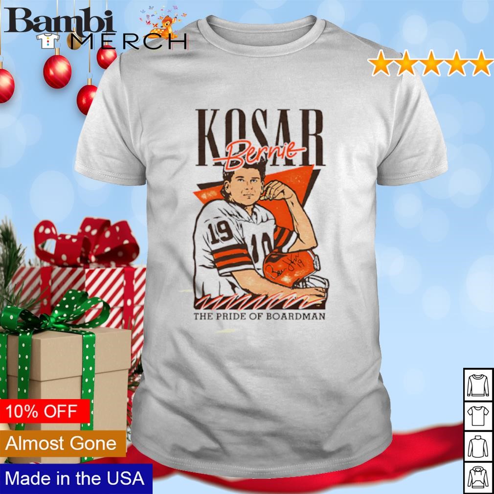 Official Bernie Kosar The Pride of Boardman shirt