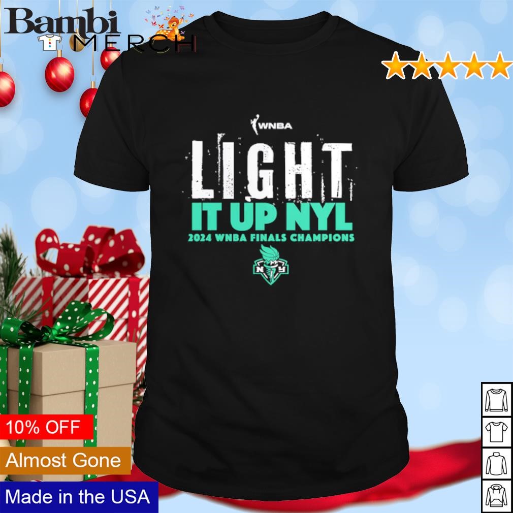 Awesome New York Liberty light it up NYL 2024 WNBA Finals Champions shirt